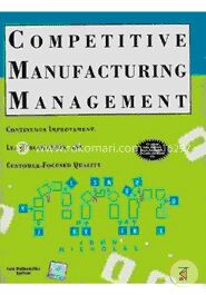 Competitive Manufacturing Management