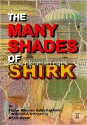 The Many Shades of Shirk