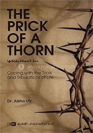 The Prick of a Thorn