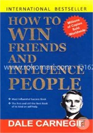 How To Win Friends And Influence People
