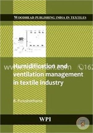 Humidification and Ventilation Management in Textile Industry (Woodhead Publishing India)