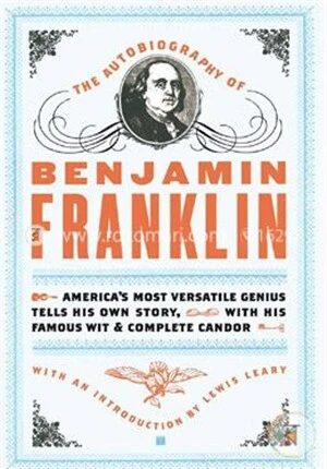 The Autobiography of Benjamin Franklin