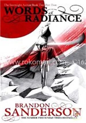 Words of Radiance Part Two