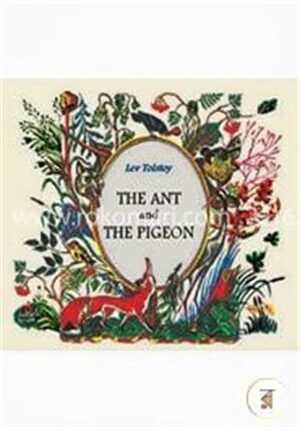 The Ant And the Pigeon