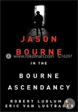 Robert Ludlum's the Bourne Ascendancy