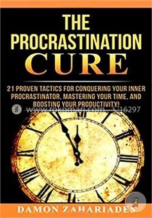 The Procrastination Cure