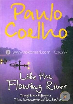 Like The Flowing River