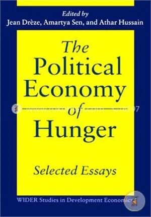 The Political Economy of Hunger
