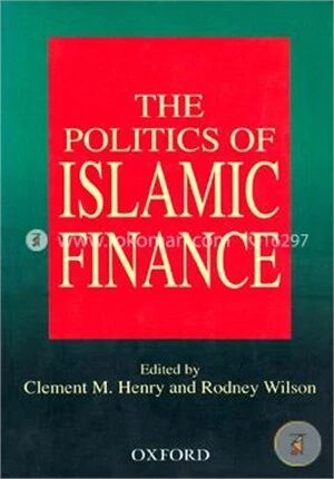 The Politics of Islamic Finance