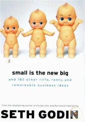 Small Is the New Big