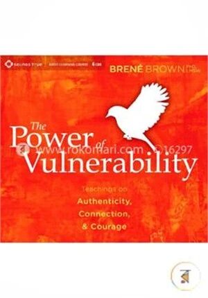 The Power of Vulnerability
