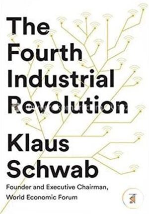 The Fourth Industrial Revolution