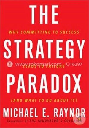The Strategy Paradox