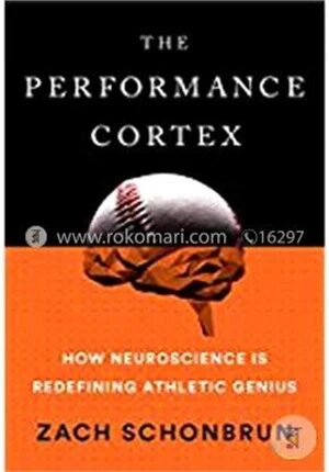 The Performance Cortex