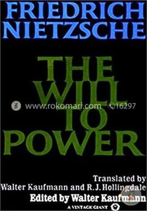 The Will to Power (Vintage)