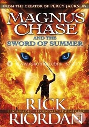 Magnus Chase and the Sword of Summer