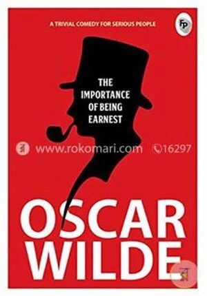 The Importance of Being Earnest