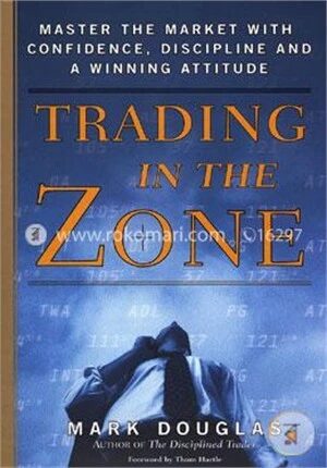 Trading in the Zone