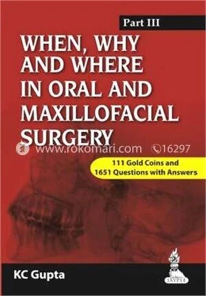 When, Why and Where in Oral and Maxillofacial Surgery