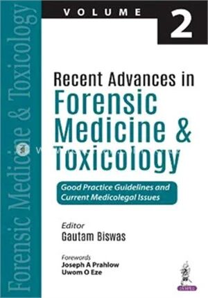 Recent Advances in Forensic Medicine and Toxicology Volume 2