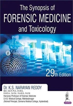 The Synopsis of Forensic Medicine and Toxicology