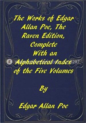 The Works of Edgar Allan Poe