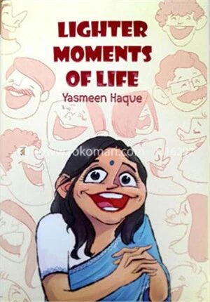 Lighter Moments of Life