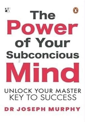 The Power of Your Subconscious Mind
