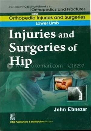 Injuries and Surgeries of Hip