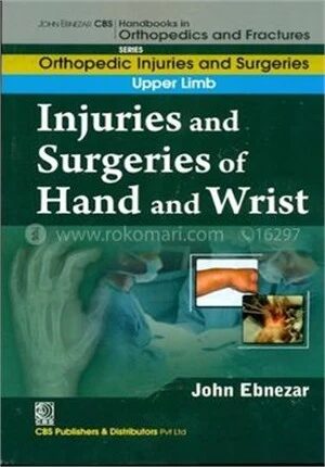 Injuries and Surgeries of Hand and Wrist