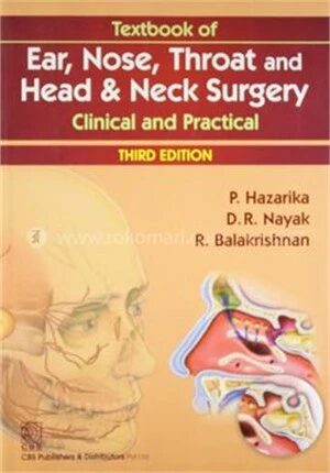 Textbook of Ear, Nose, Throat, and Head and Neck Surgery