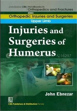 Injuries and Surgeries of Humerus