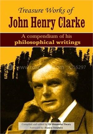 Treasure Works of John Henry Clarke