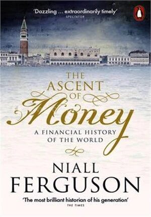 The Ascent of Money