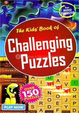 The Kids Book of Challenging Puzzles