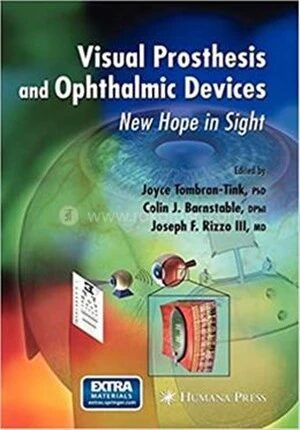 Visual Prosthesis and Ophthalmic Devices
