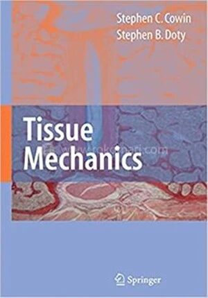 Tissue Mechanics