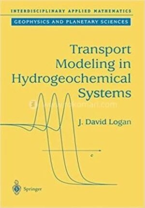 Transport Modeling in Hydrogeochemical Systems