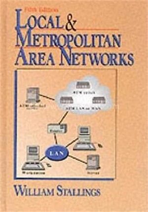 Local and Metropolitan Area Networks