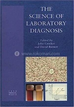 The Science of Laboratory Diagnosis