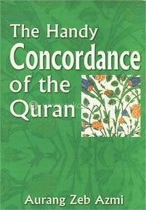 The Handy Concordance of the Quran