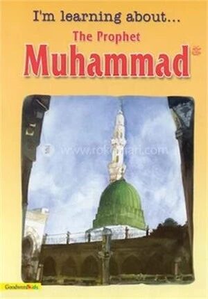 I'm Learning About the Prophet Muhammad