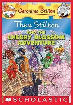 Thea Stilton and The Cherry Blossom Adventure