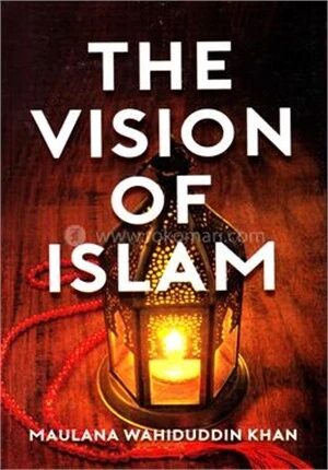 The Vision of Islam