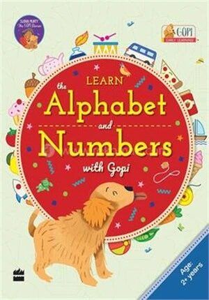 Learn The Alphabet And Numbers With Gopi (2-5 Years)