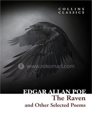 The Raven and Other Selected Poems