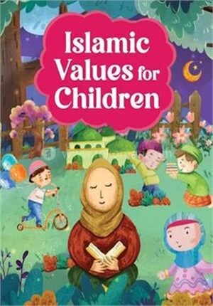 Islamic Values for Children