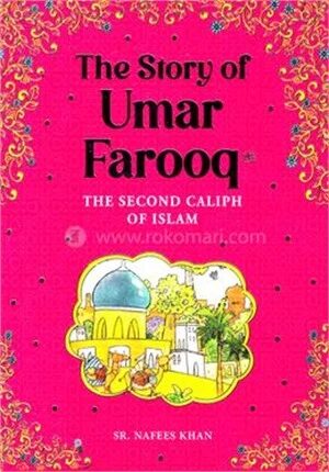 The Story Of Umar Farooq