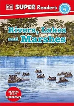 Rivers, Lakes and Marshes
