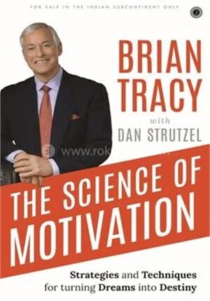 The Science of Motivation